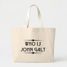 Who is John Galt Totebag