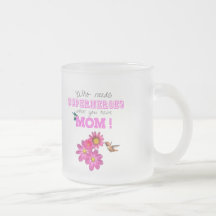 Who need superheroes when you have Mom! Taza De Café