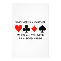 Who Needs A Partner When All You Need (Bridge) Stationery Design