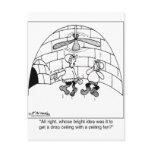 Who Put in the Ceiling Fan? postcards