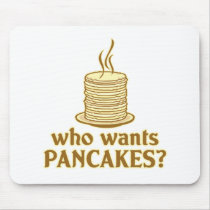 Who wants pancakes?