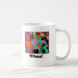 Whoa! Mug