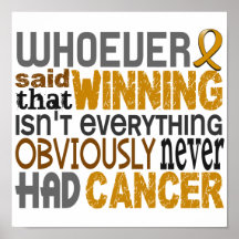 Whoever Said Appendix Cancer Poster