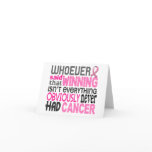 Whoever Said Breast Cancer Card