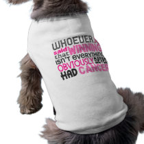 Whoever Said Breast Cancer