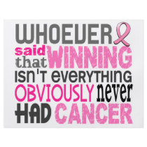 Whoever Said Breast Cancer