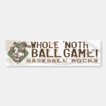 Whole 'Nother Ball Game! Bumpersticker Bumper Stickers