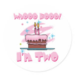 Whooo Hooo I'm Two Pink Sticker