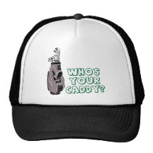 Who's Your Caddy? Hats