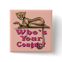 Who's Your Cougar Pin