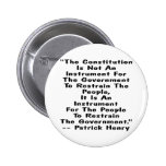 wht_Constitution_Restrain_Government Pinback Button