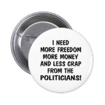 wht_more_freedom_money_less_crap buttons