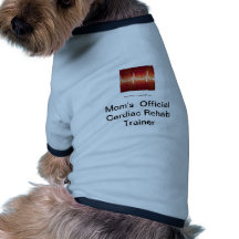 Why..Aorta....!!  Cardiac  rehab  buddy Shirt Doggie T Shirt