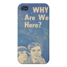 why are we here cover for iPhone 4