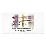 Why Are You Staring At My Rods & Cones? Picture Card