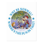 WHY BE NORMAL? POSTCARD