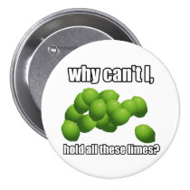 Why Can't I Hold All These Limes? buttons
