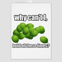 Why Can't I Hold All These Limes? cards