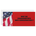 Why do conservatives hate conservation rack cards