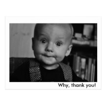 Why, thank you! postcards