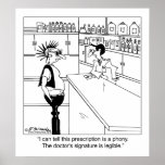 Why's the Doctor's Signature Legible? Posters
