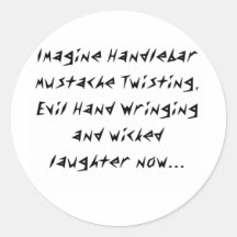 Wicked Laughter Round Sticker