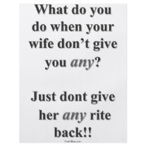 Wife Dont Get Any