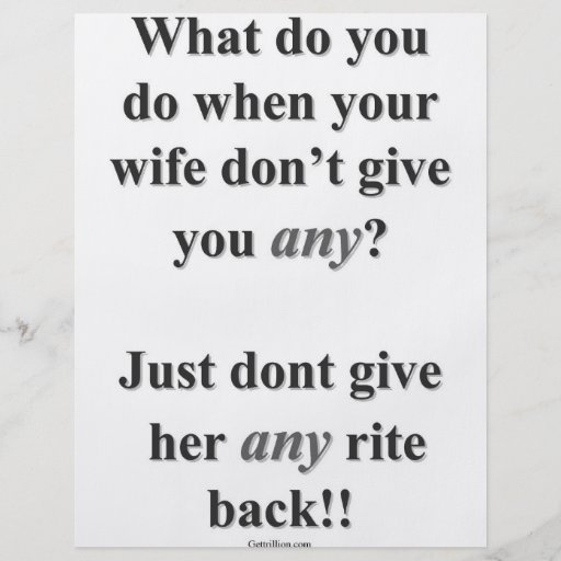 Wife Dont Get Any Full Colour Flyer
