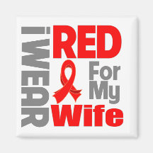 Wife - I Wear Red Ribbon Refrigerator Magnets