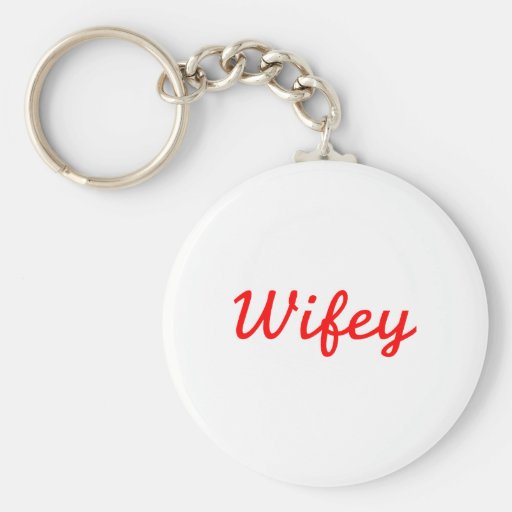 Wifey Keychains