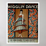 Wigglin Dance Poster