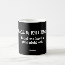 WIKH Ser #77 GIRLS WANNA HAVE FUN Mugs