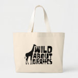 Wild About Giraffes Tote Bags