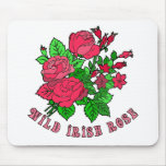 Wild Irish Rose Products Mouse Pad