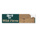 Wild Places Bumper Sticker bumper stickers