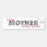 Wild Wedding Bumper Stickers