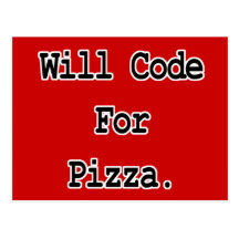 will code for pizza post cards