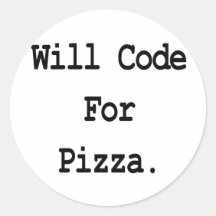 will code for pizza round stickers