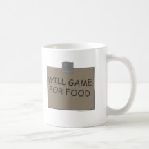 Will Game For Food Coffee Mug