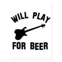 Will play the electric guitar for beer designs postcard