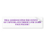 WILL SOMEONE FIND THE INVENTOR OF CAPTCHA? BUMPER STICKER