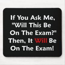 Will This Be On The Exam? Mouse Pad