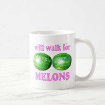 will walk for melons white with pink coffee mugs