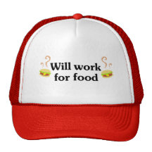Will work for food trucker hats