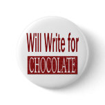 Will Write for Chocolate Gift for Writers
