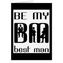 Will You Be My Best Man Greeting Card