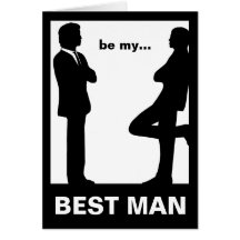 Will You Be My Best Man Greeting Card