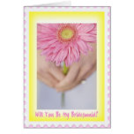 Will You Be My Bridesmaid Card