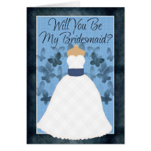 Will you be my Bridesmaid? Greeting Card