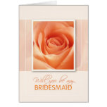 Will You Be My Bridesmaid Greeting Card
